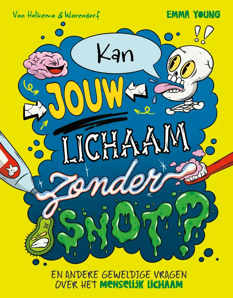 KAN JOUW LICHAAM ZONDER SNOT?