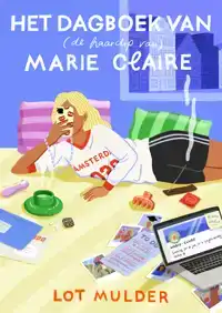 HET DAGBOEK VAN (DE HAARCLIP VAN) MARIE CLAIRE