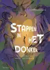STAPPEN IN HET DONKER