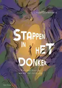 STAPPEN IN HET DONKER
