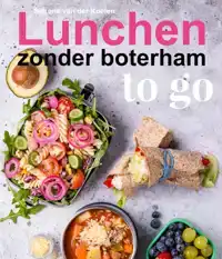 LUNCHEN ZONDER BOTERHAM - TO GO