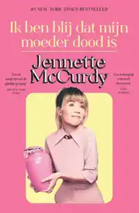 IK BEN BLIJ DAT MIJN MOEDER DOOD IS