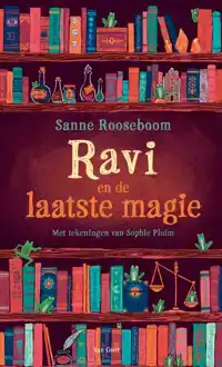 RAVI EN DE LAATSTE MAGIE
