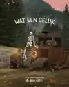 WAT EEN GELUK