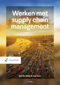 WERKEN MET SUPPLY CHAIN MANAGEMENT (ED. 4 - 2024 )