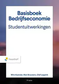 BASISBOEK BEDRIJFSECONOMIE, STUDENTENUITWERKINGEN