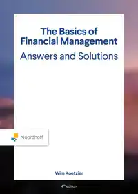 THE BASICS OF FINANCIAL MANAGEMENT ANSWERS AND SOLUTIONS