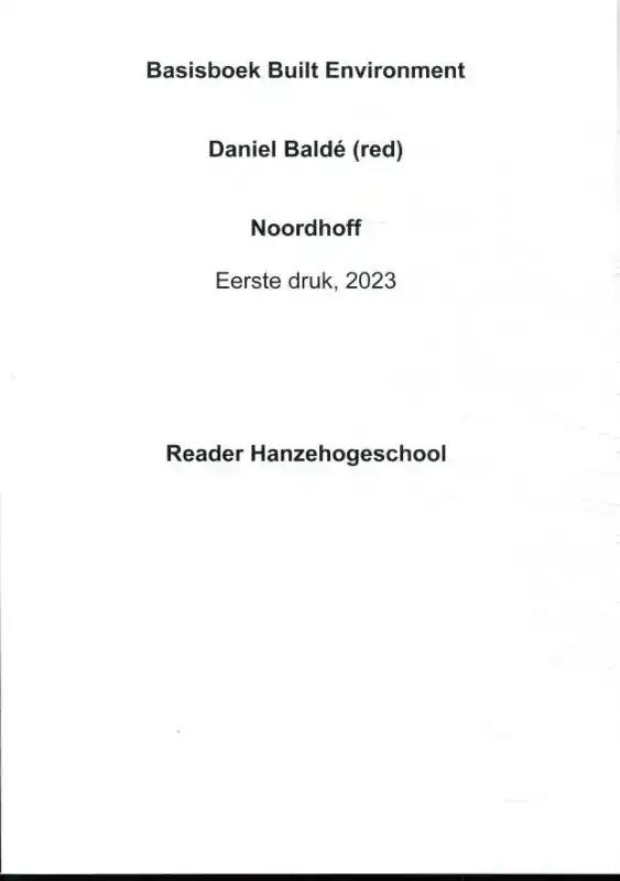 BUILT ENVIRONMENT - BOM HANZEHOGESCHOOL