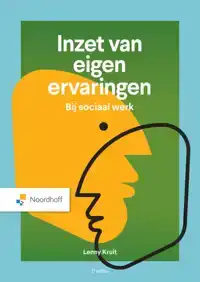 INZET VAN EIGEN ERVARINGEN