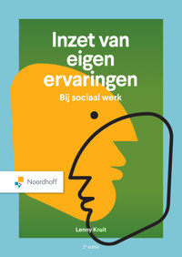 INZET VAN EIGEN ERVARINGEN