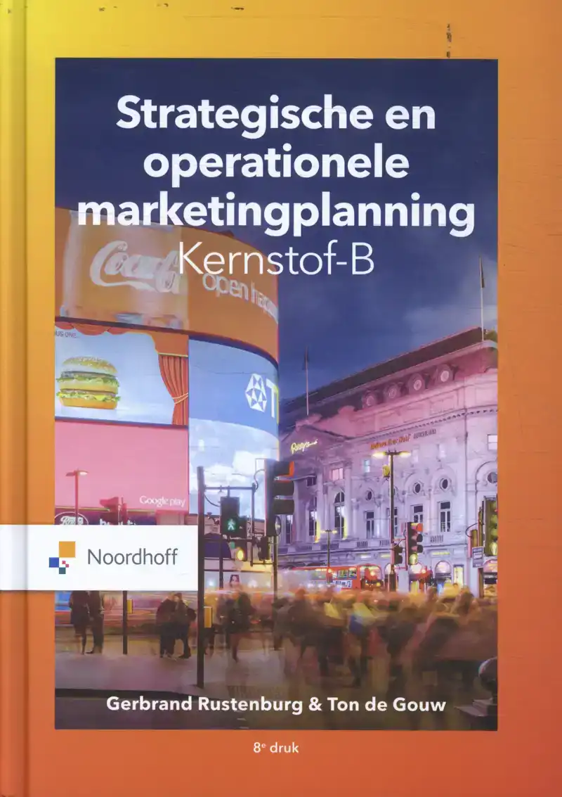 STRATEGISCHE EN OPERATIONELE MARKETINGPLANNING - KERNSTOF-B