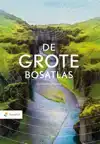 DE GROTE BOSATLAS