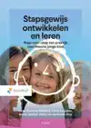 STAPSGEWIJS ONTWIKKELEN EN LEREN - 2E EDITIE
