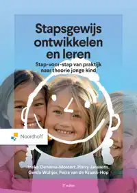 STAPSGEWIJS ONTWIKKELEN EN LEREN - 2E EDITIE