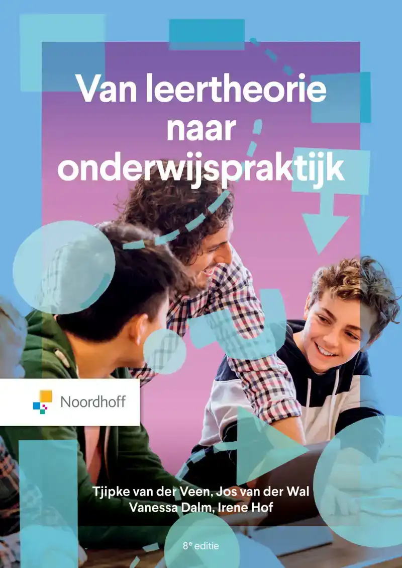 VAN LEERTHEORIE NAAR ONDERWIJSPRAKTIJK - 8E EDITIE