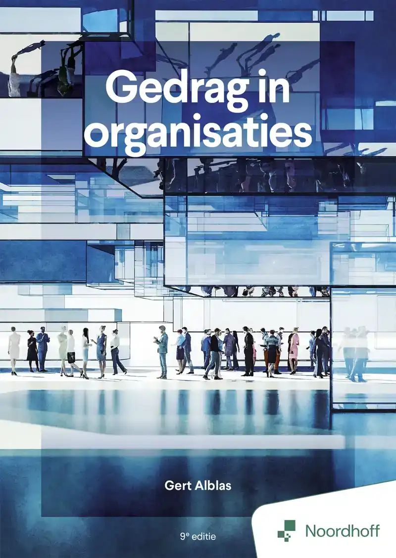 GEDRAG IN ORGANISATIES - 9E EDITIE