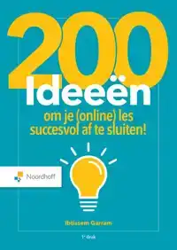 200 IDEEEN OM JE (ONLINE) LES SUCCESVOL AF TE SLUITEN!