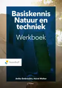 BASISKENNIS NATUUR & TECHNIEK WERKBOEK