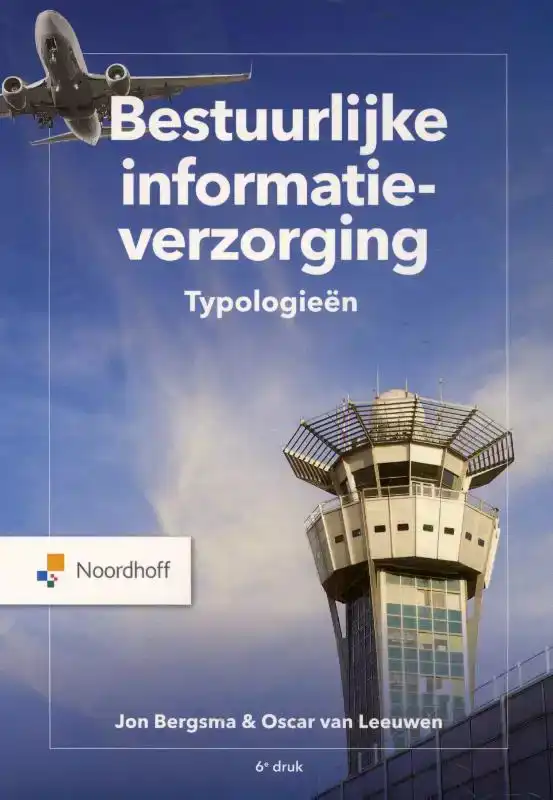 BESTUURLIJKE INFORMATIEVERZORGING TYPOLOGIEEN