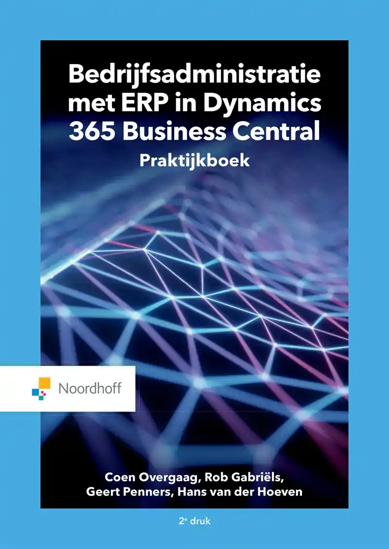 BEDRIJFSADMINISTRATIE MET ERP IN MICROSOFT DYNAMICS 365 BUSI