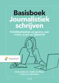 BASISBOEK JOURNALISTIEK SCHRIJVEN