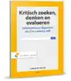 KRITISCH ZOEKEN, DENKEN EN EVALUEREN