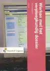 WERKEN MET HET VERPLEEGKUNDIG DOSSIER