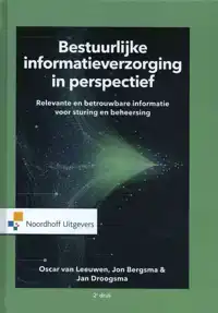 BESTUURLIJKE INFORMATIEVERZORGING IN PERSPECTIEF