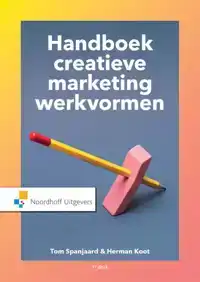 HANDBOEK CREATIEVE MARKETINGWERKVORMEN