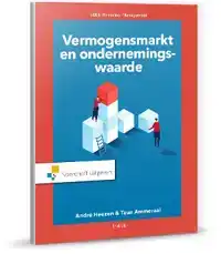 DE FINANCIELE FUNCTIE: VERMOGENSMARKT EN ONDERNEMINGSWAARDE