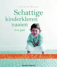SCHATTIGE KINDERKLEREN NAAIEN