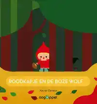 ROODKAPJE EN DE BOZE WOLF