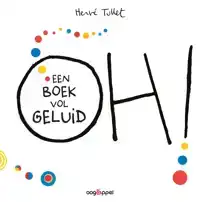 OH ! EEN BOEK VOL GELUID