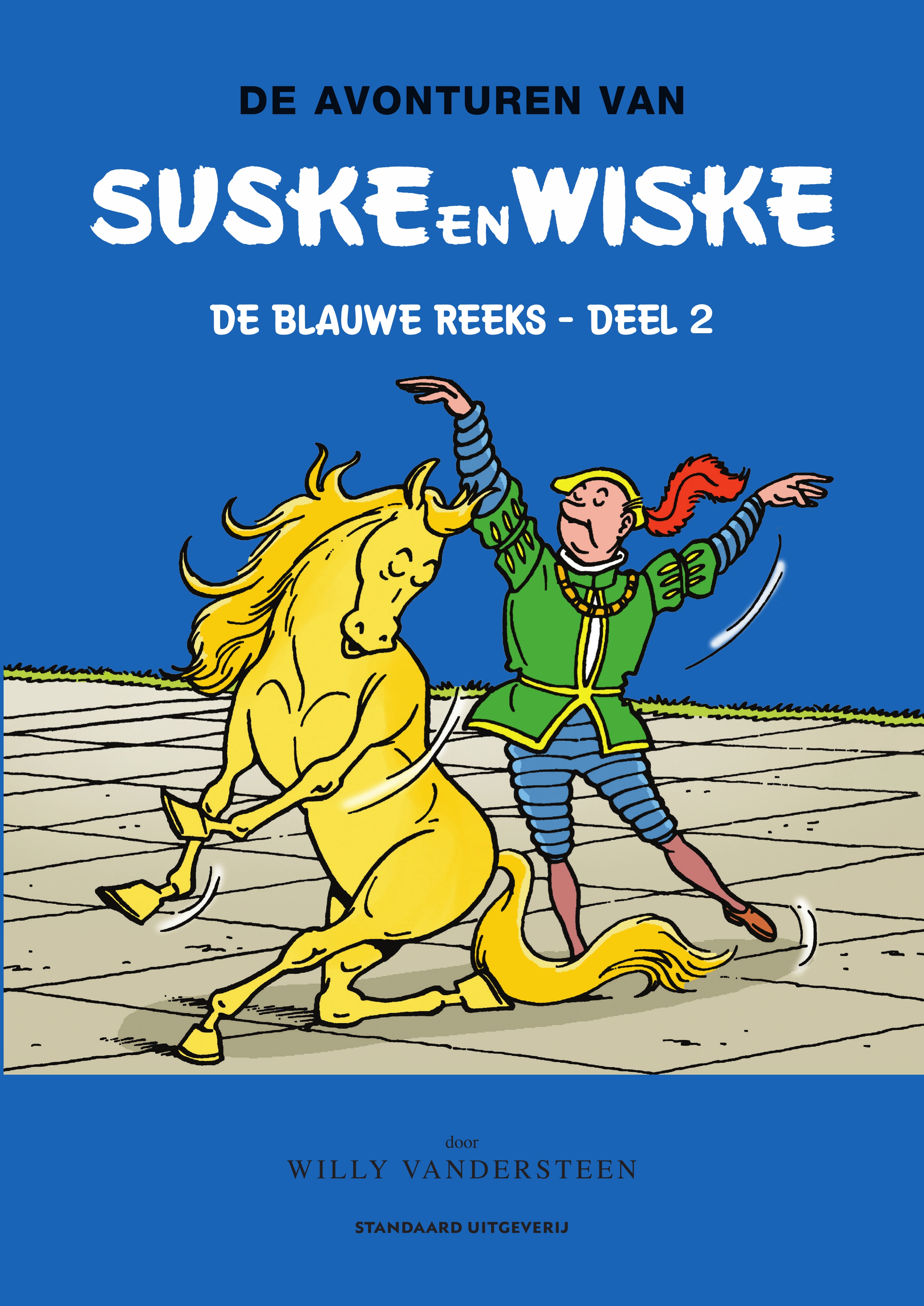 DE AVONTUREN VAN SUSKE EN WISKE