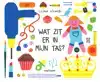 WAT ZIT ER IN MIJN TAS ?