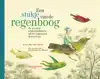 EEN STUKJE VAN DE REGENBOOG
