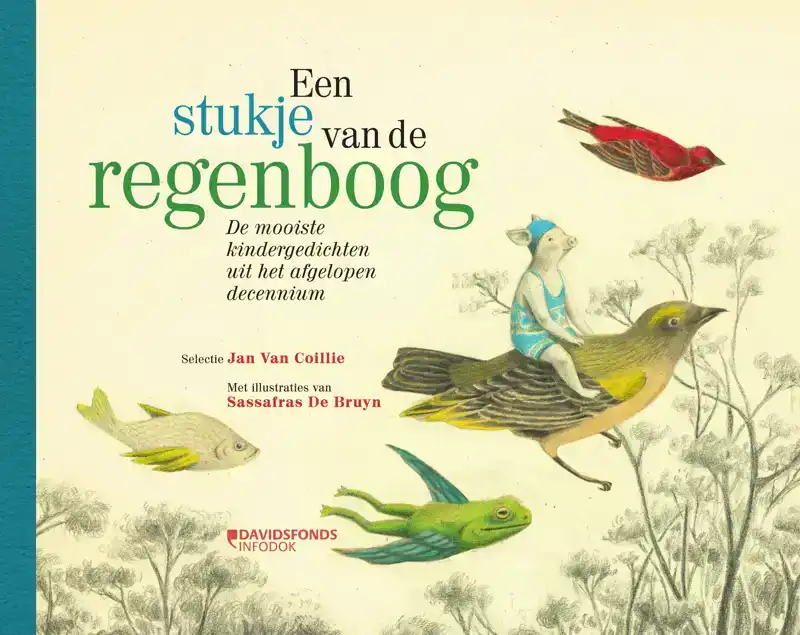 EEN STUKJE VAN DE REGENBOOG