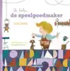 IK HELP... DE SPEELGOEDMAKER