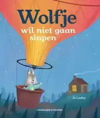 WOLFJE WIL NIET GAAN SLAPEN