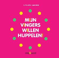 MIJN VINGERS WILLEN HUPPELEN
