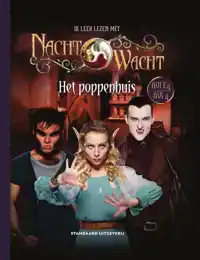 NACHTWACHT AVI: HET POPPENHUIS (AVI E4)