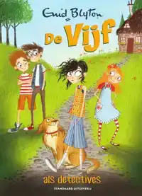 DE VIJF ALS DETECTIVES