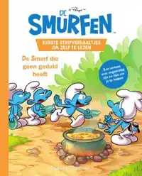 EERSTE STRIPVERHAALTJES OM ZELF TE LEZEN: DE SMURF DIE GEEN