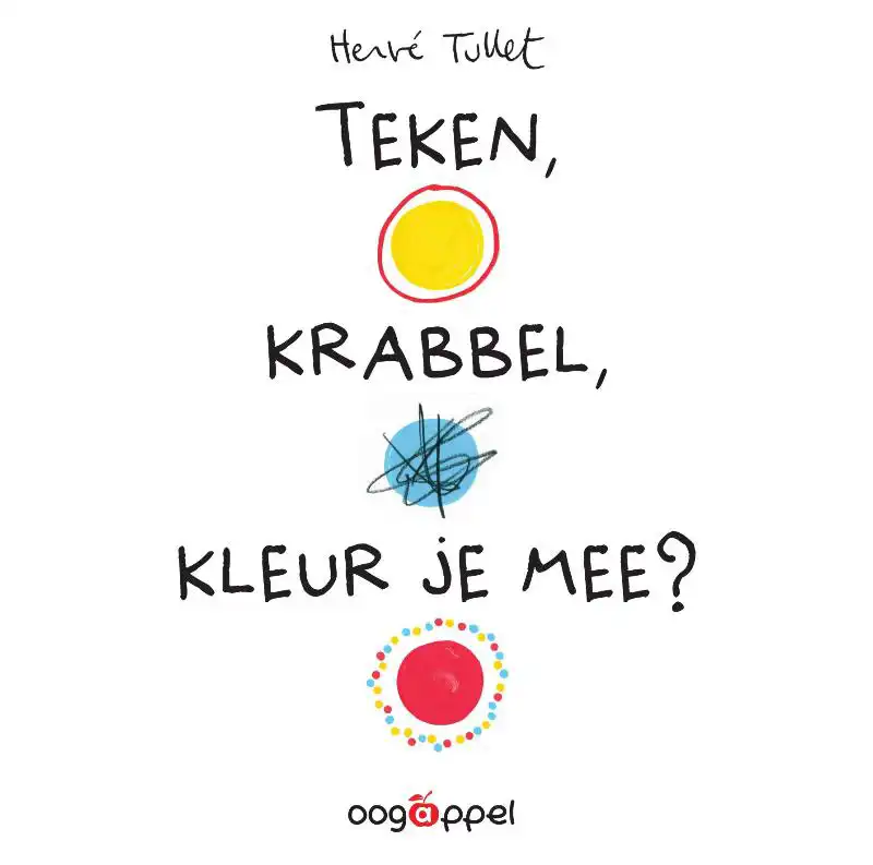 TEKEN, KRABBEL, KLEUR JE MEE?