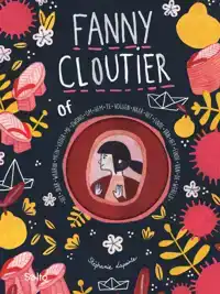 FANNY CLOUTIER 2 OF HET JAAR WAARIN MIJN VADER ME DWONG OM H