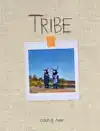 TRIBE