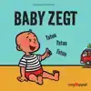BABY ZEGT