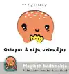 OCTOPUS EN ZIJN VRIENDJES - MAGISCH BADBOEKJE WEE GALLERY