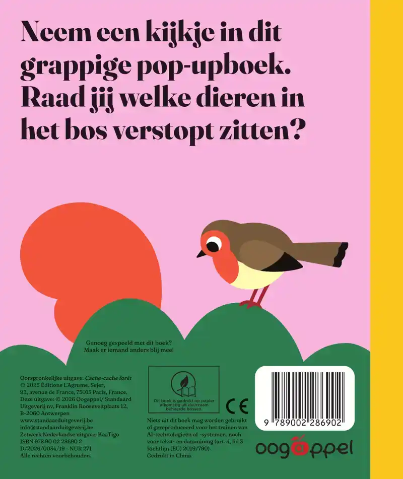 VERSTOPPERTJE IN HET BOS!