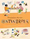 KNUTSELEN ALS EEN ONTWERPER